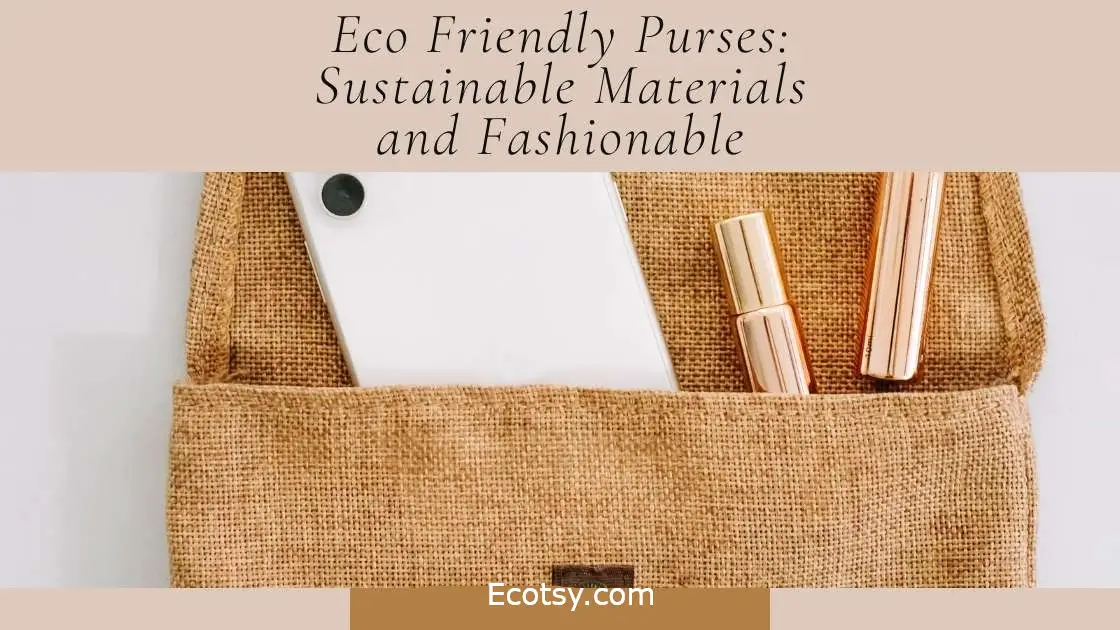 Eco friendly online purses